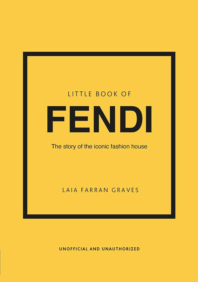 THE LITTLE BOOK OF FENDI 
