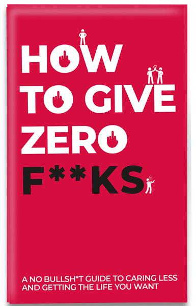Kartice HOW TO GIVE ZERO F**KS 