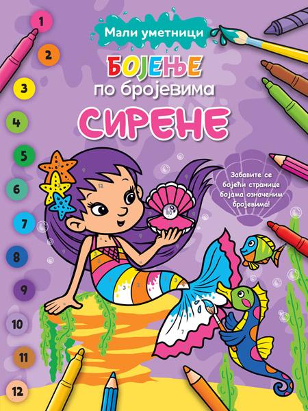 MALI UMETNICI: BOJENJE PO BROJEVIMA – SIRENE 