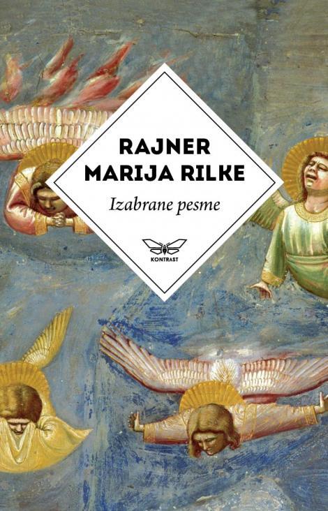 IZABRANE PESME Rajner Marija Rilke 