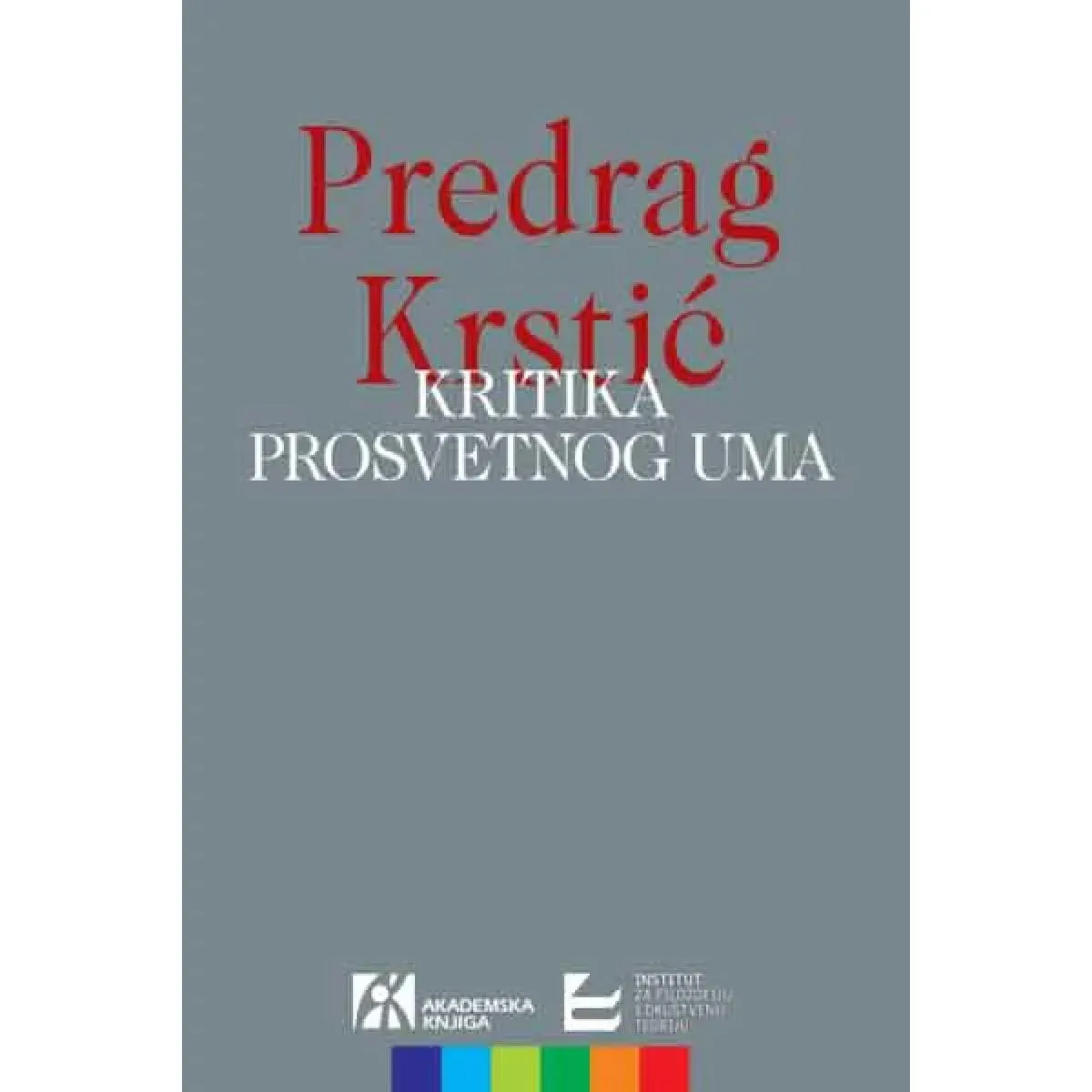 KRITIKA PROSVETNOG UMA 