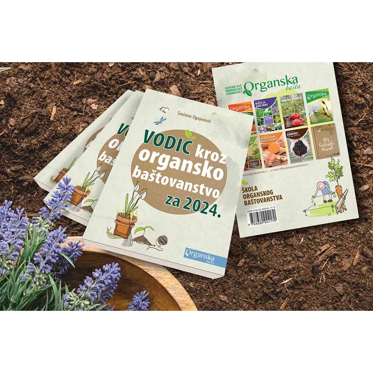 VODIČ KROZ ORGANSKO BAŠTOVANSTVO ZA 2024 