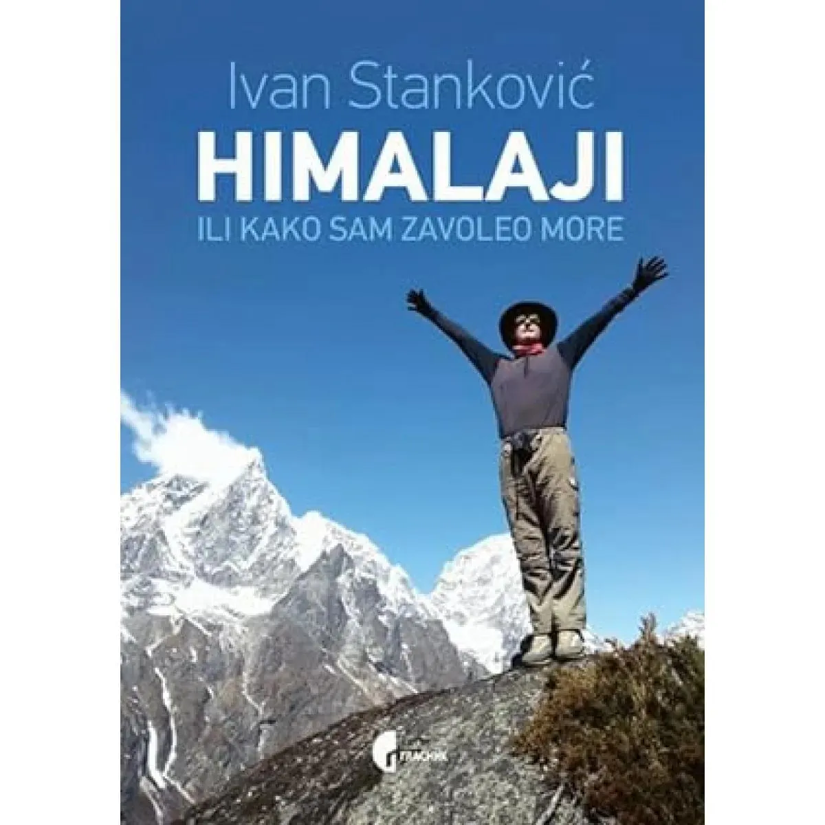 HIMALAJI ILI KAKO SAM ZAVOLEO MORE 