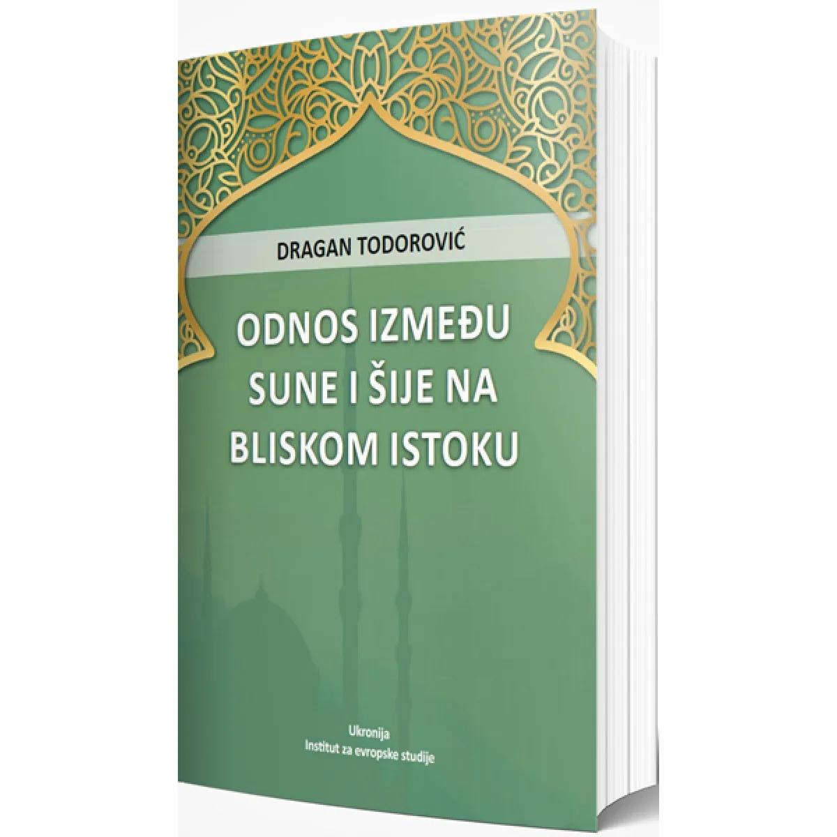 ODNOS IZMEĐU SUNE I ŠIJE NA BLISKOM ISTOKU 