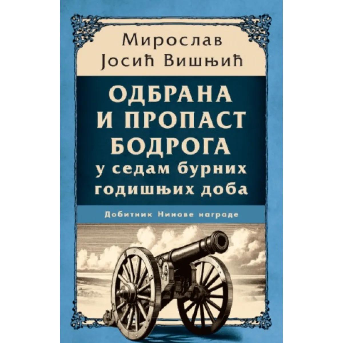 ODBRANA I PROPAST BODROGA 