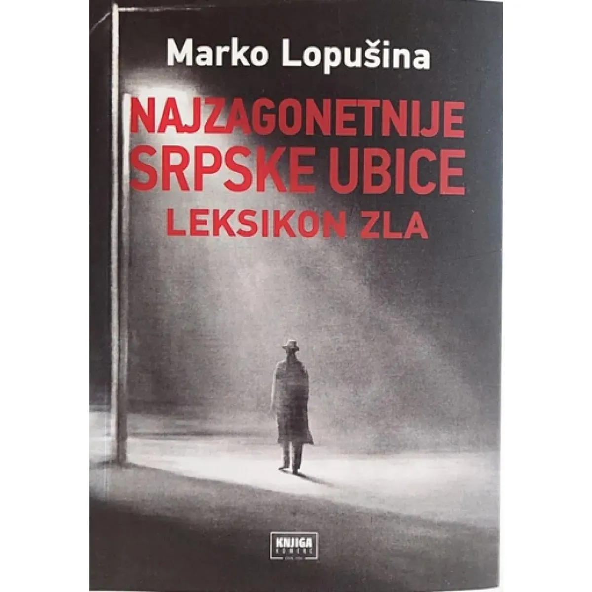 NAJZAGONETNIJE SRPSKE UBICE 