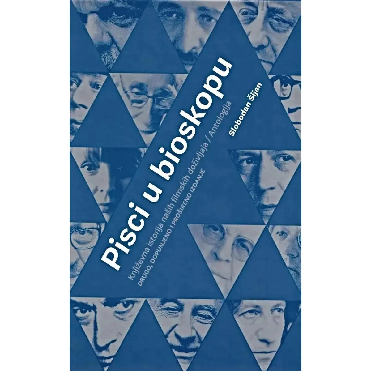 PISCI U BIOSKOPU (ANTOLOGIJA), 2. DOPUNJENO IZDANJE 