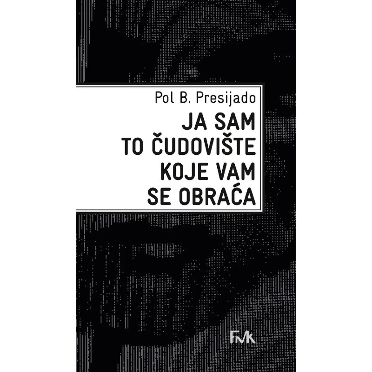 JA SAM TO ČUDOVIŠTE KOJE VAM SE OBRAĆA 