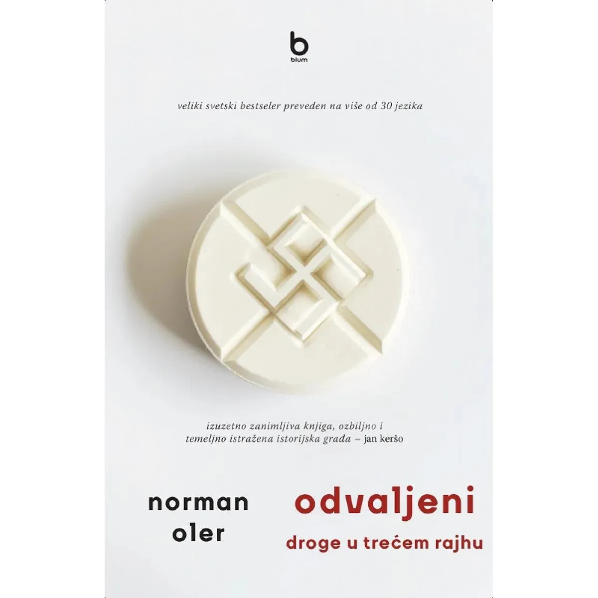 ODVALJENI, DROGE U TREĆEM RAJHU 