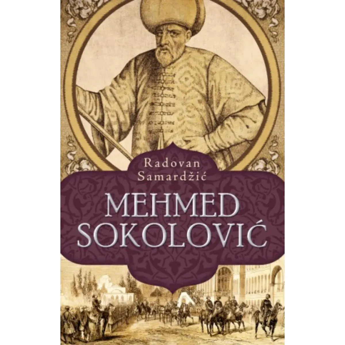 MEHMED SOKOLOVIĆ 