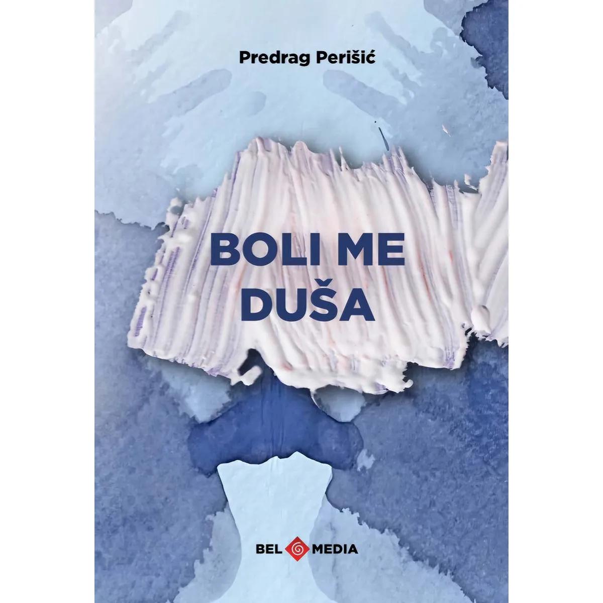 BOLI ME DUŠA - KRATKE PRIČE ZA DUGE NOĆI 