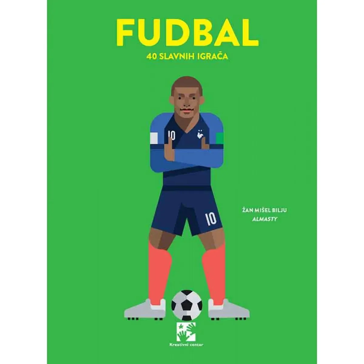 FUDBAL 40 SLAVNIH IGRAČA - NOVO 