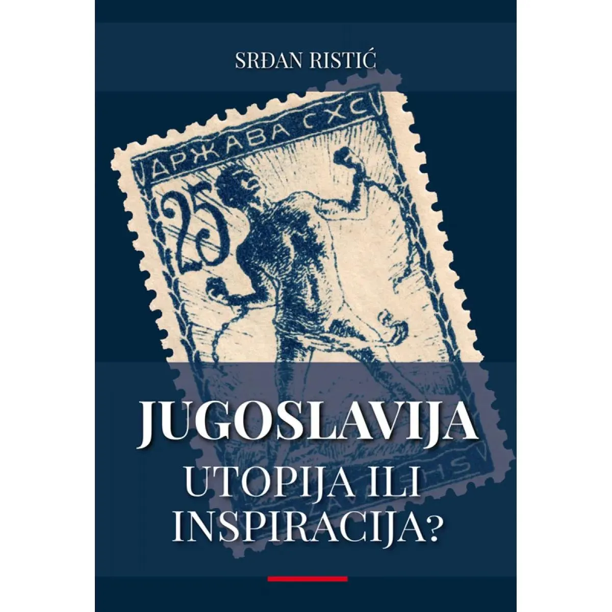 JUGOSLAVIJA - UTOPIJA ILI INSPIRACIJA? 