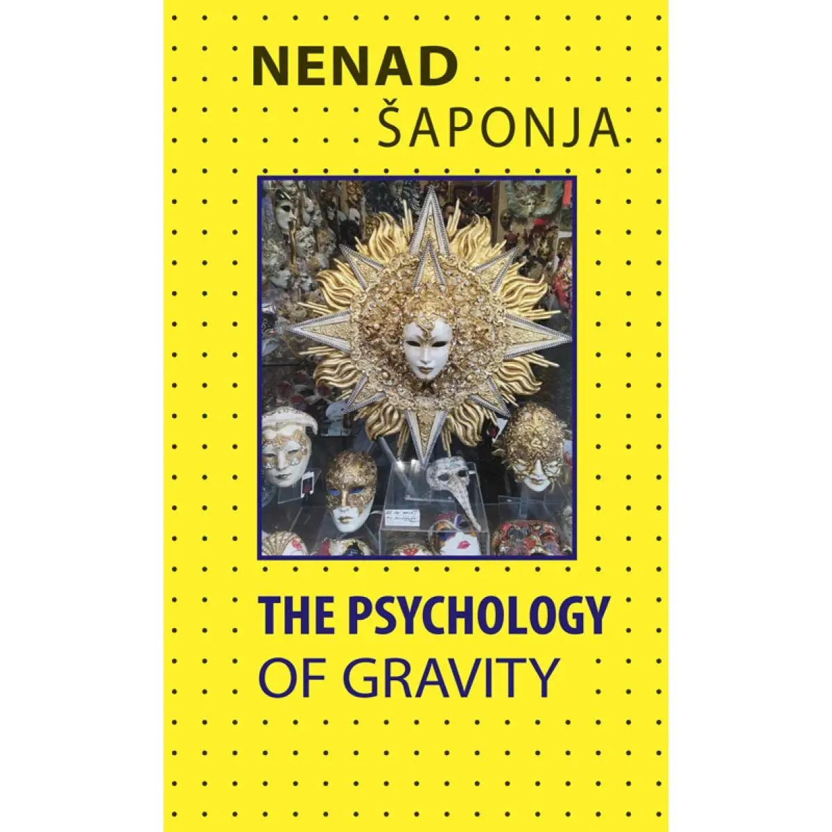 THE PSYCHOLOGY OF GRAVITY 