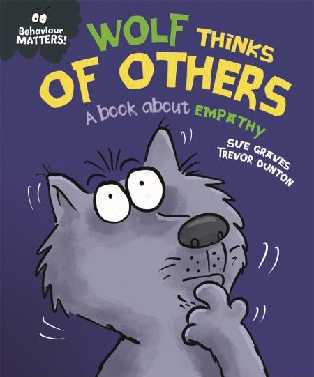 BEHAVIOUR MATTERS WOLF THINKS OF OTHERS 