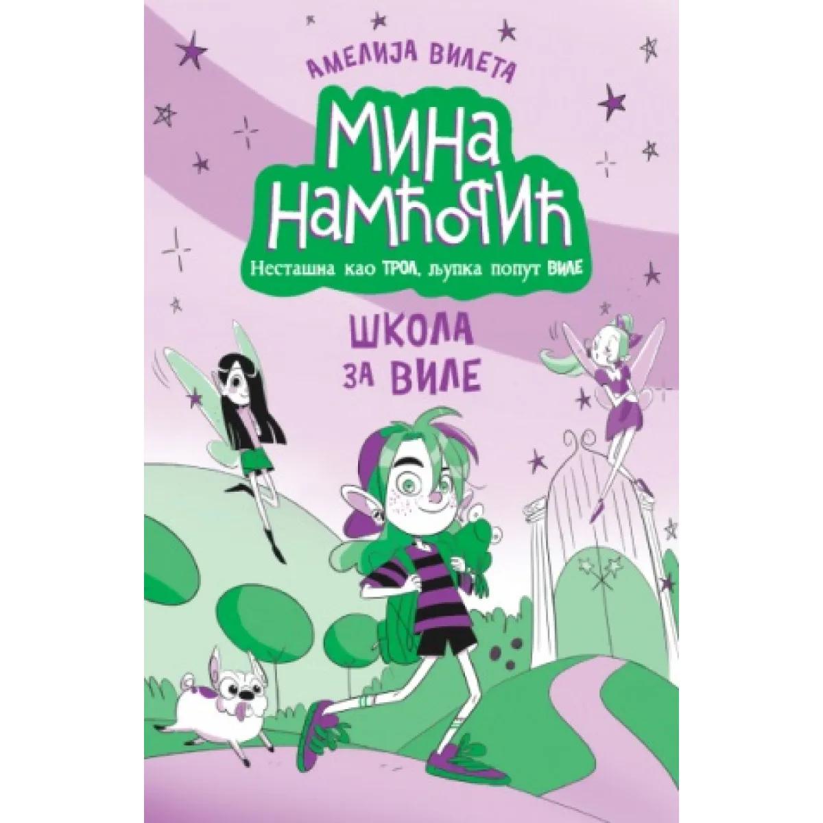 MINA NAMĆORIĆ - ŠKOLA ZA VILE 