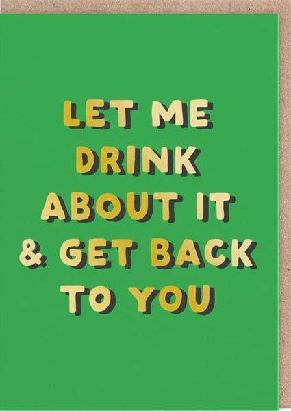 Čestitka LET ME DRINK ABOUT IT 