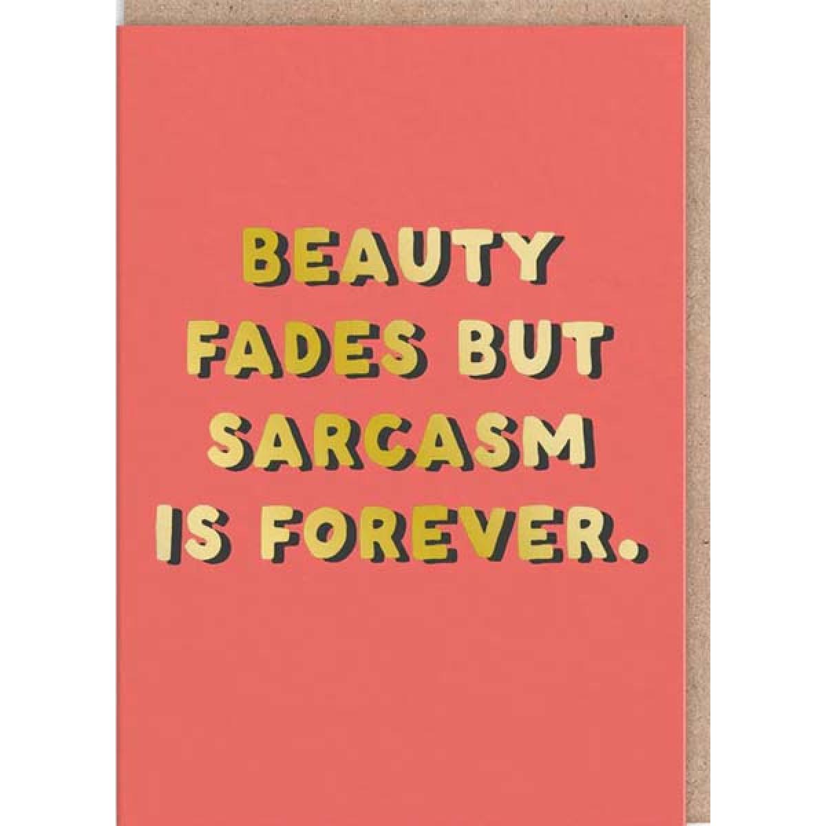 Čestitka SARCASM IS FOREVER 