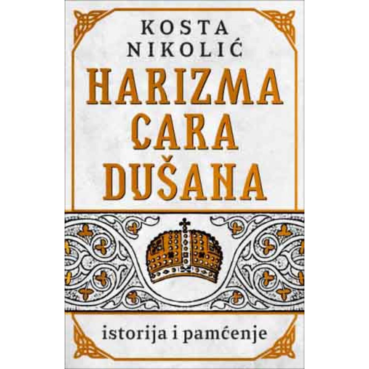 HARIZMA CARA DUŠANA 