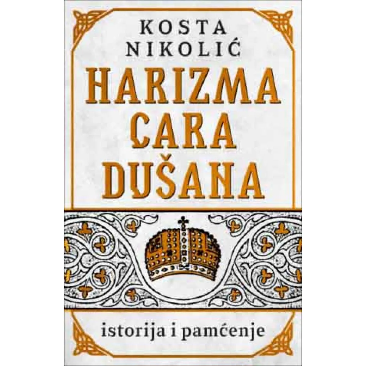 HARIZMA CARA DUŠANA 