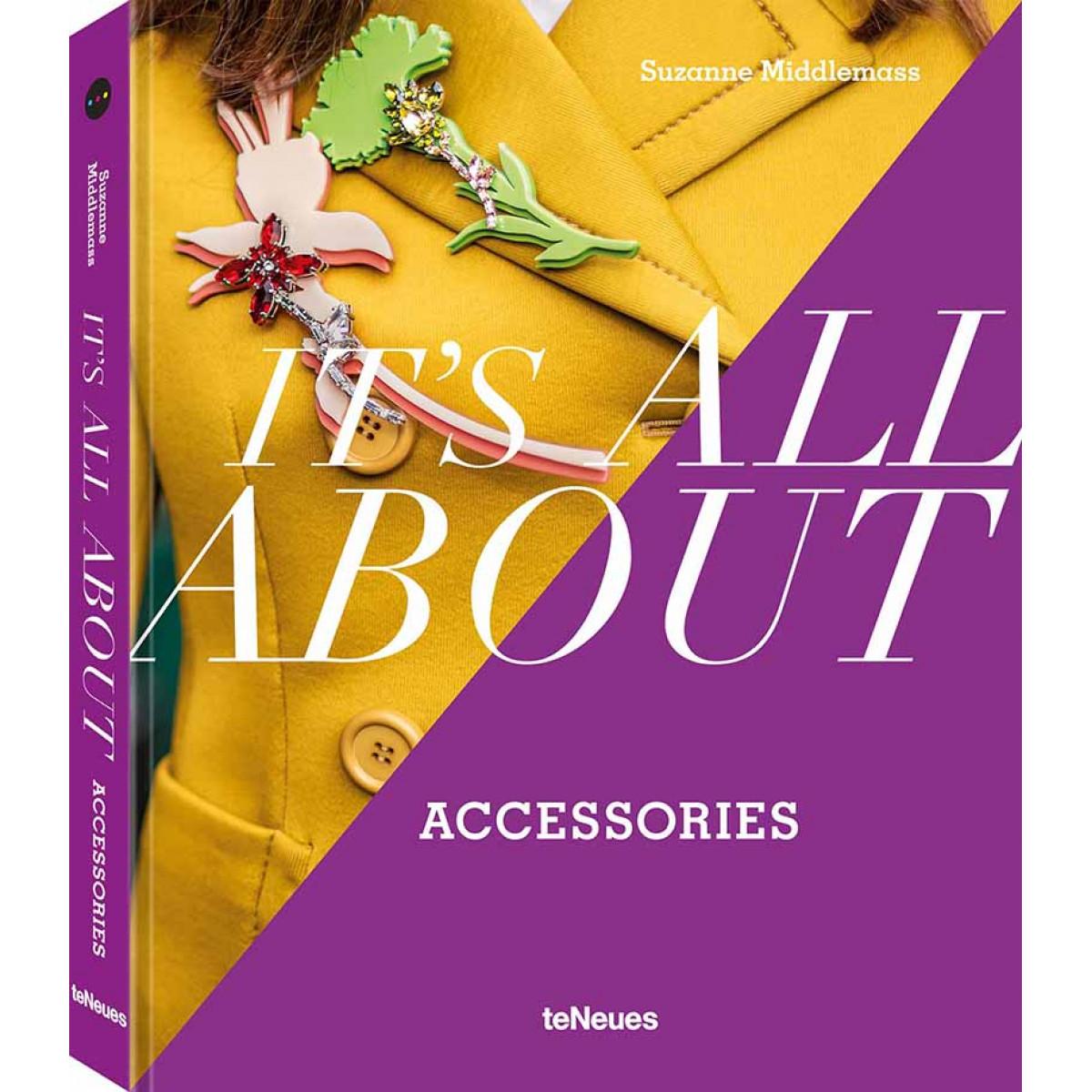 IT IS ALL ABOUT ACCESSORIES 