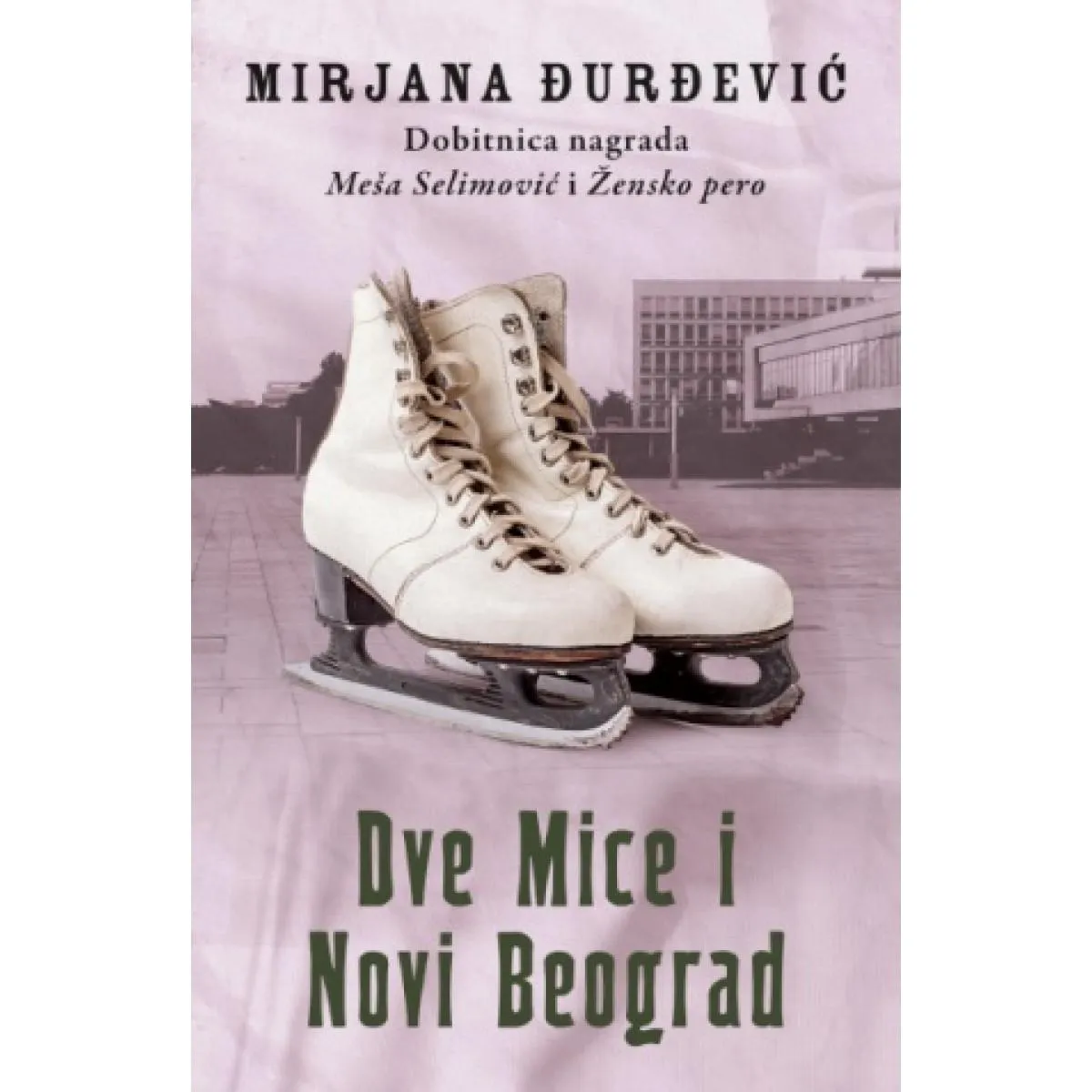 DVE MICE I NOVI BEOGRAD 