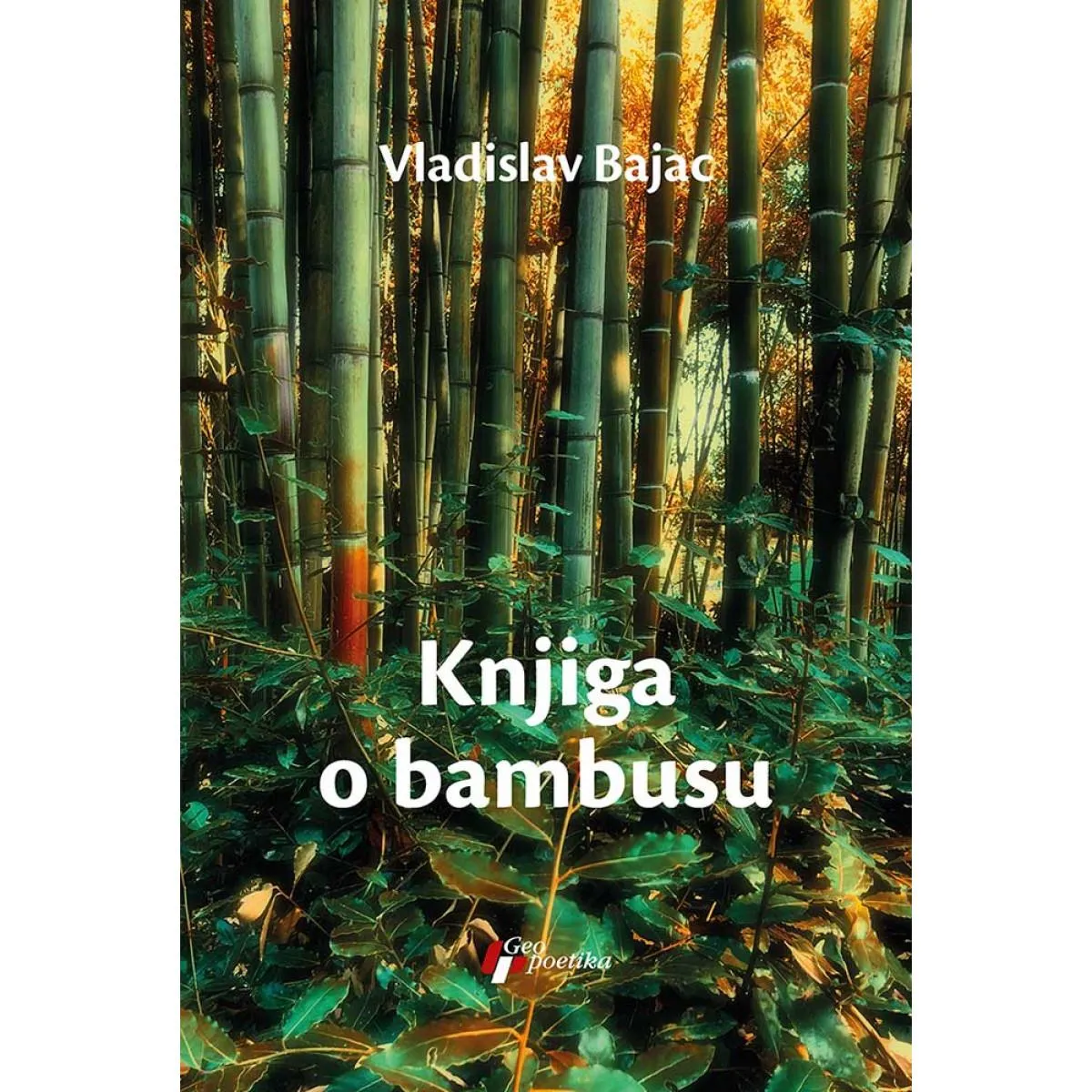 KNJIGA O BAMBUSU 