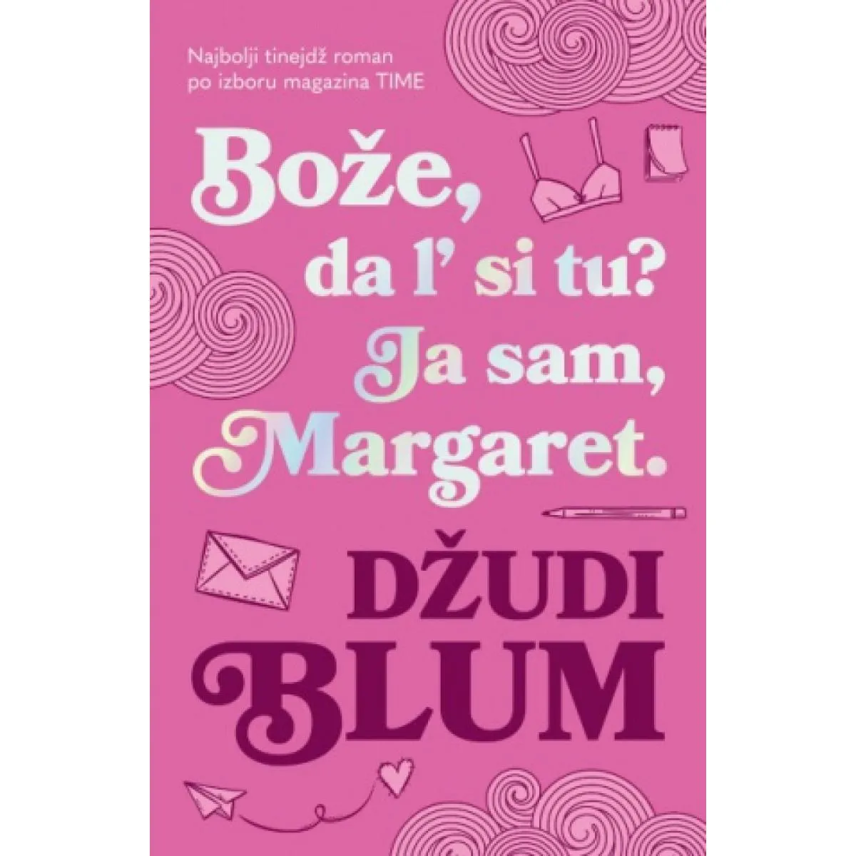 BOŽE, DA L' SI TU? JA SAM, MARGARET 