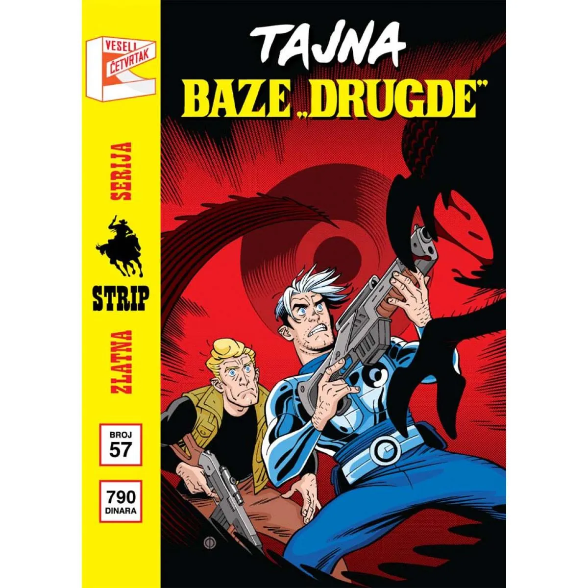 ZLATNA SERIJA 57 KOR B, TAJNA BAZE 