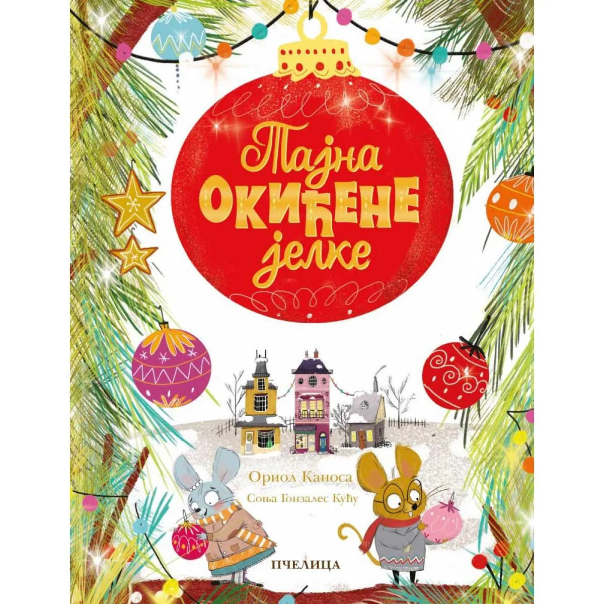 TAJNA OKIĆENE JELKE 