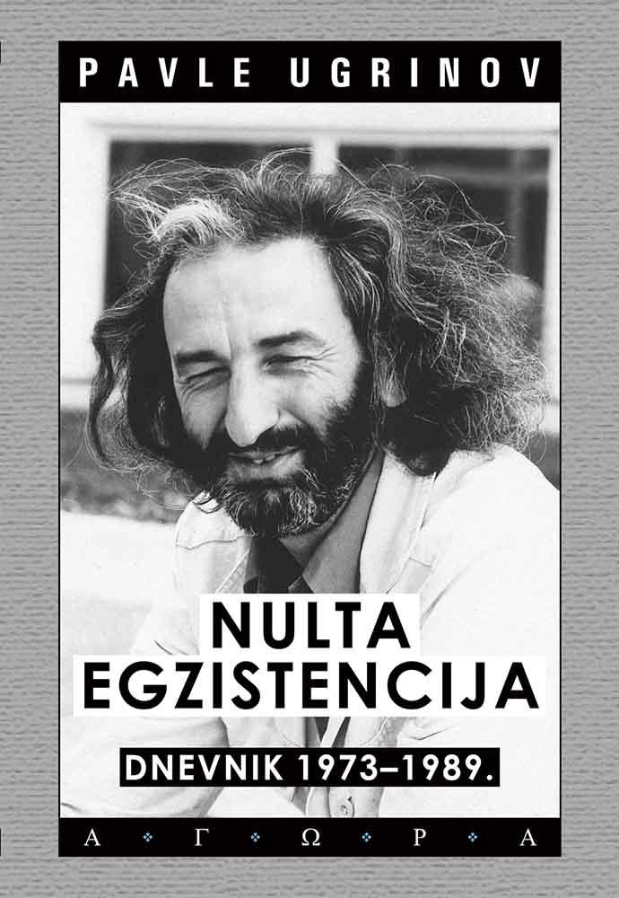 NULTA EGZISTENCIJA – DNEVNIK 1973 – 1989 