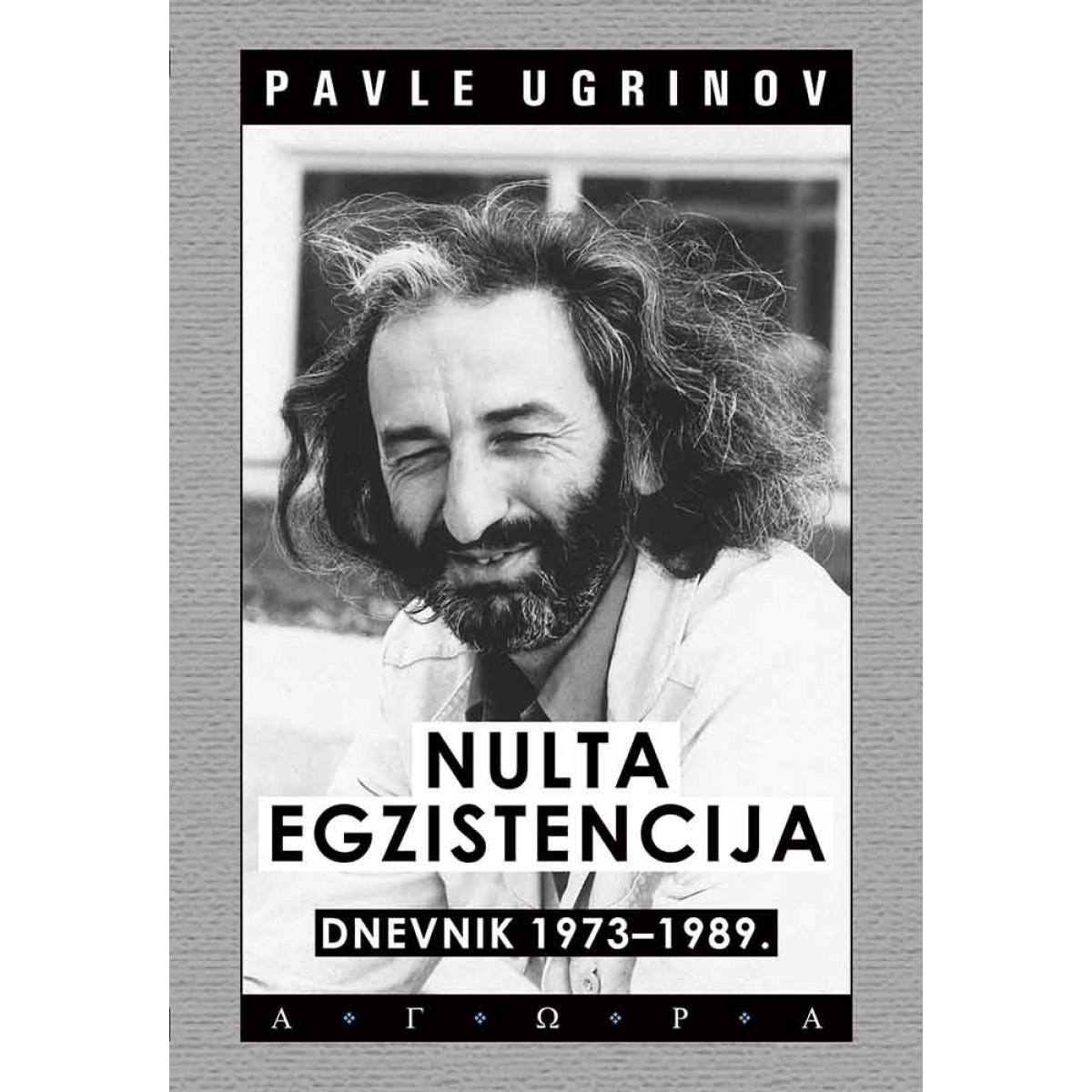 NULTA EGZISTENCIJA – DNEVNIK 1973 – 1989 