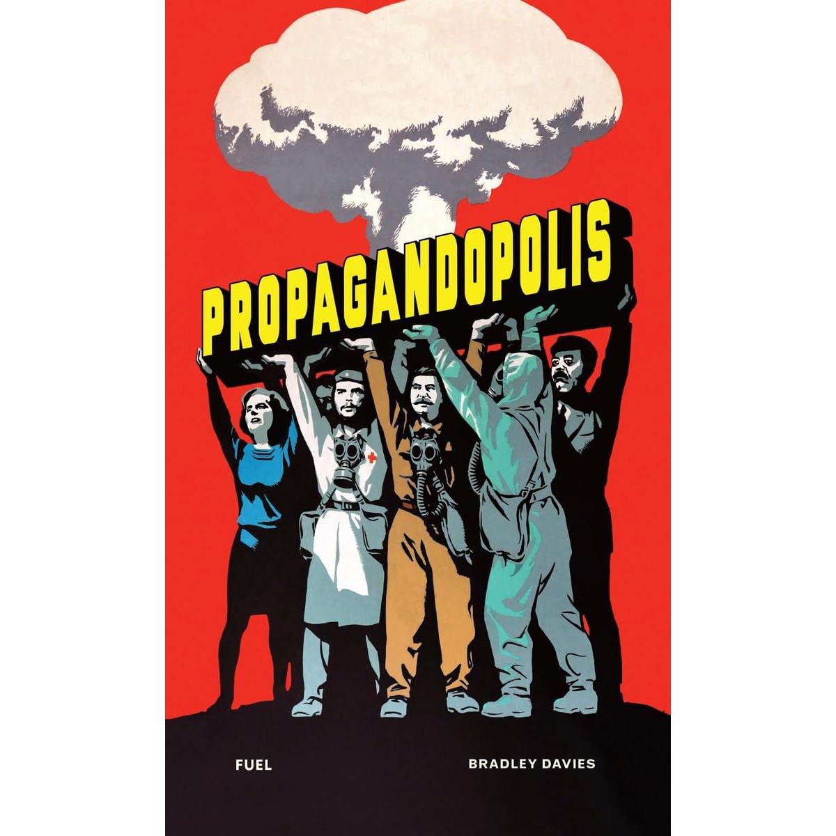 PROPAGANDOPOLIS 