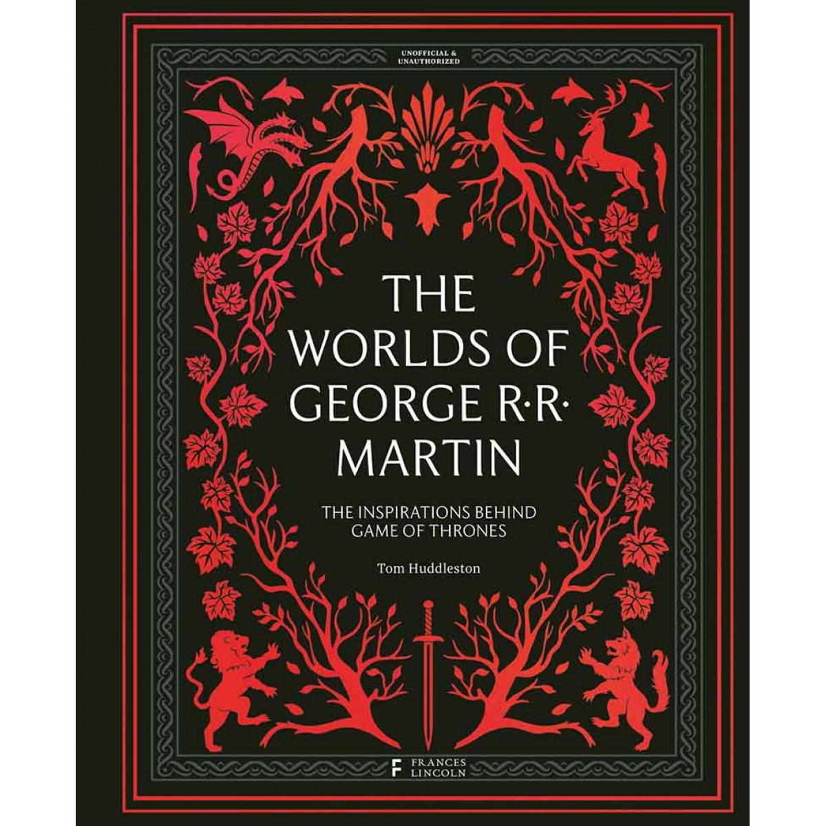 THE WORLDS OF GEORGE RR MARTIN 