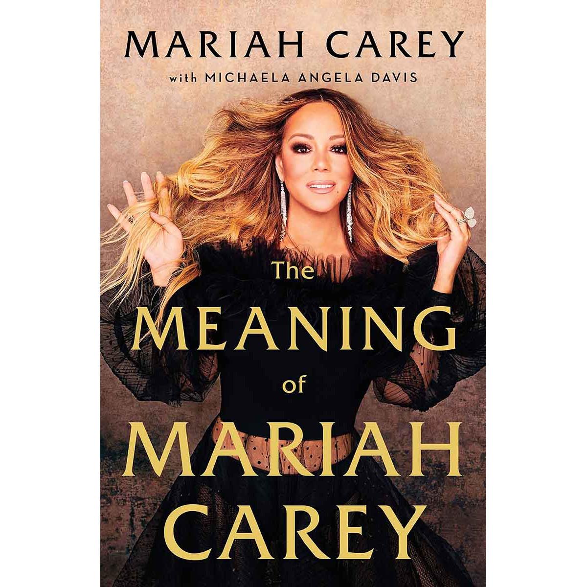 THE MEANING OF MARIAH CAREY 