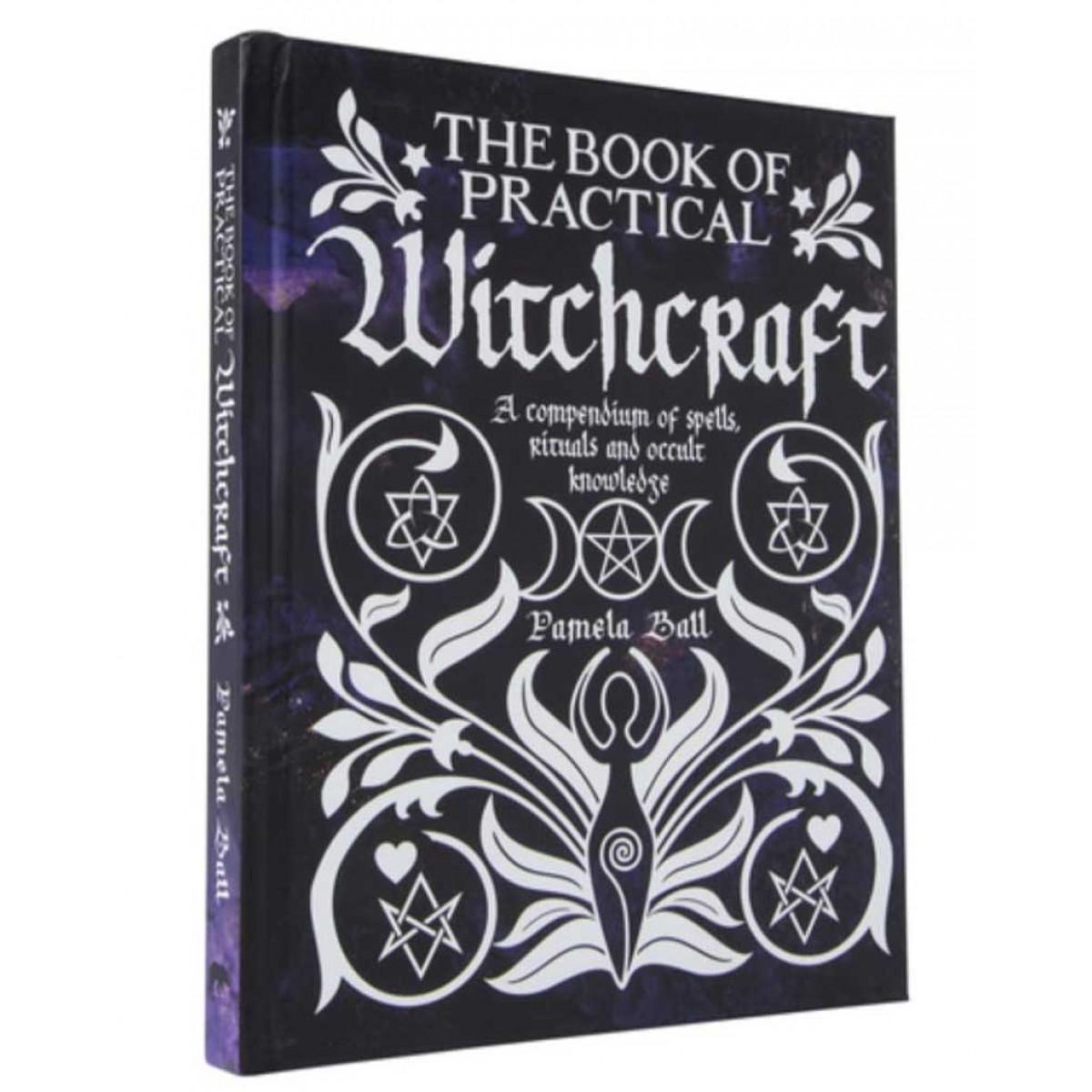 THE BOOK OF PRACTICAL WITCHCRAFT 