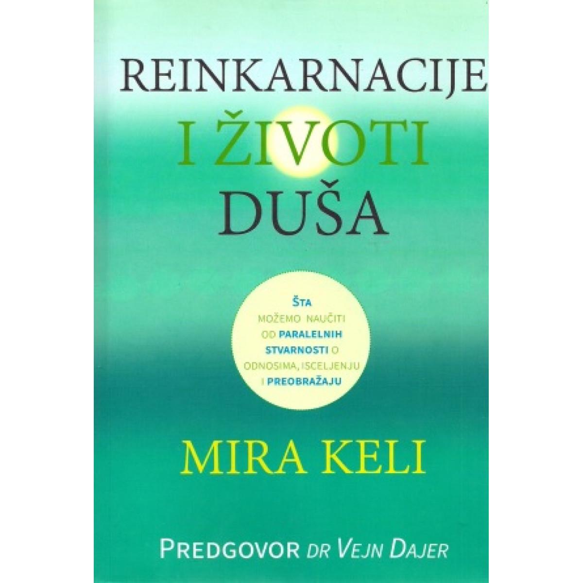 REINKARNACIJE I ŽIVOTI DUŠA 