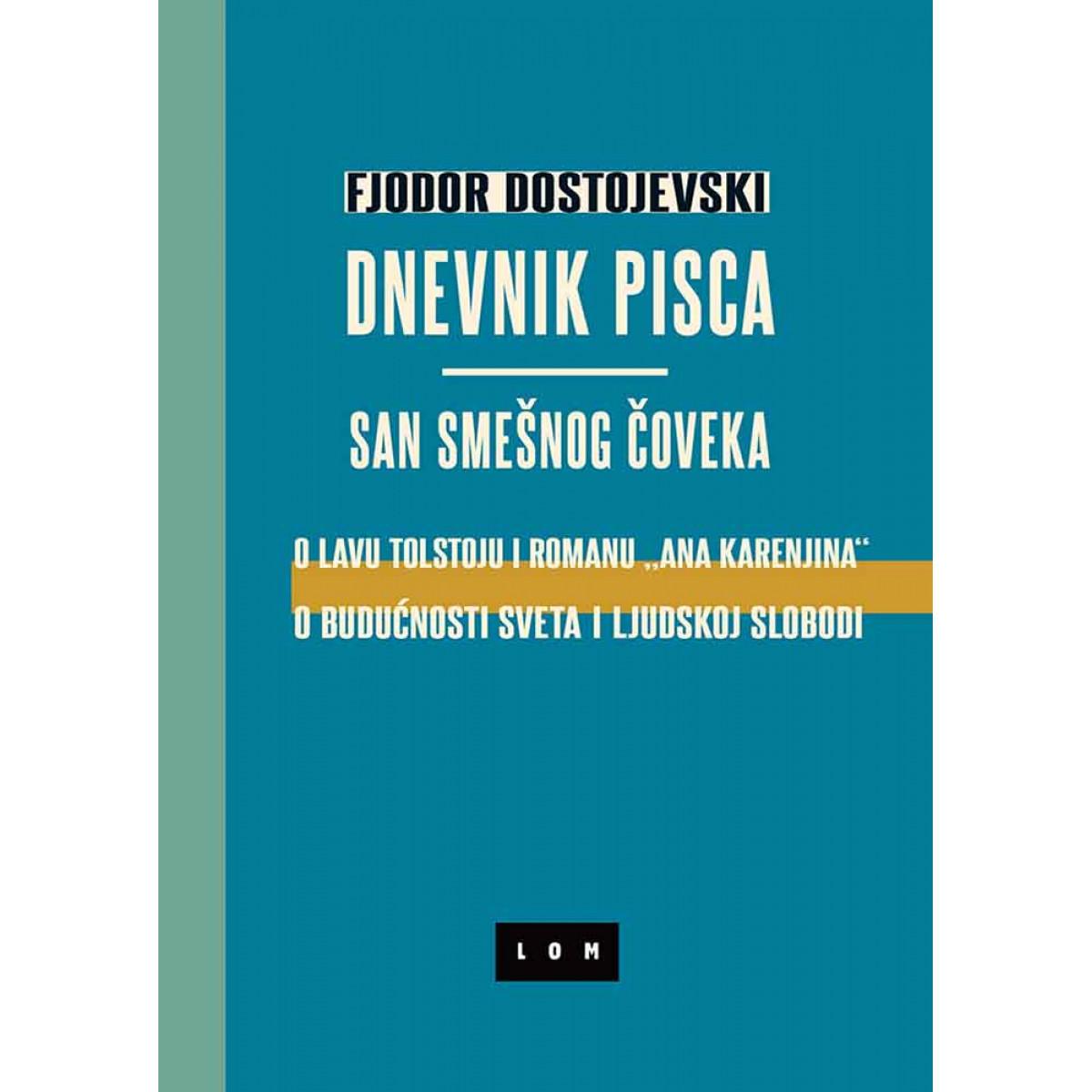 DNEVNIK PISCA / SAN SMEŠNOG ČOVEKA 