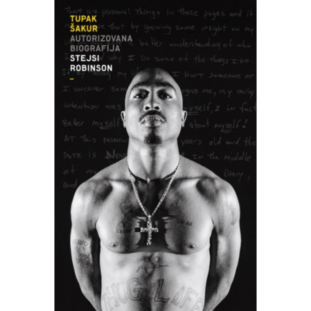 TUPAK ŠAKUR: AUTORIZOVANA BIOGRAFIJA 
