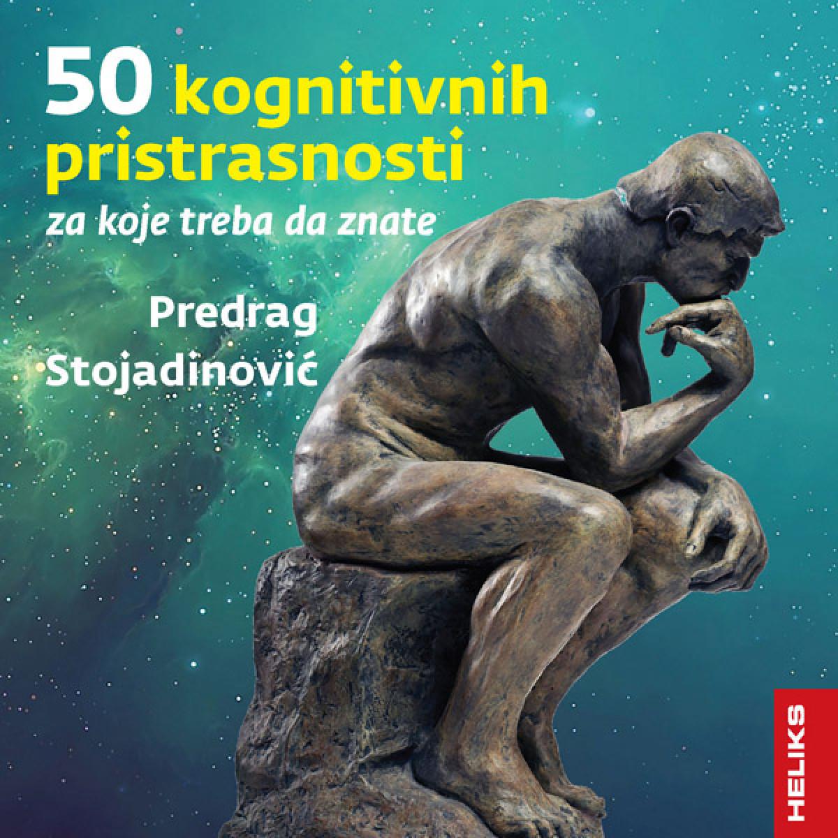 50 KOGNITIVNIH PRISTRASNOSTI, 3. IZDANJE 