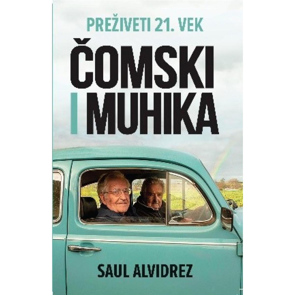 PREŽIVETI 21. VEK ČOMSKI I MUHIKA 