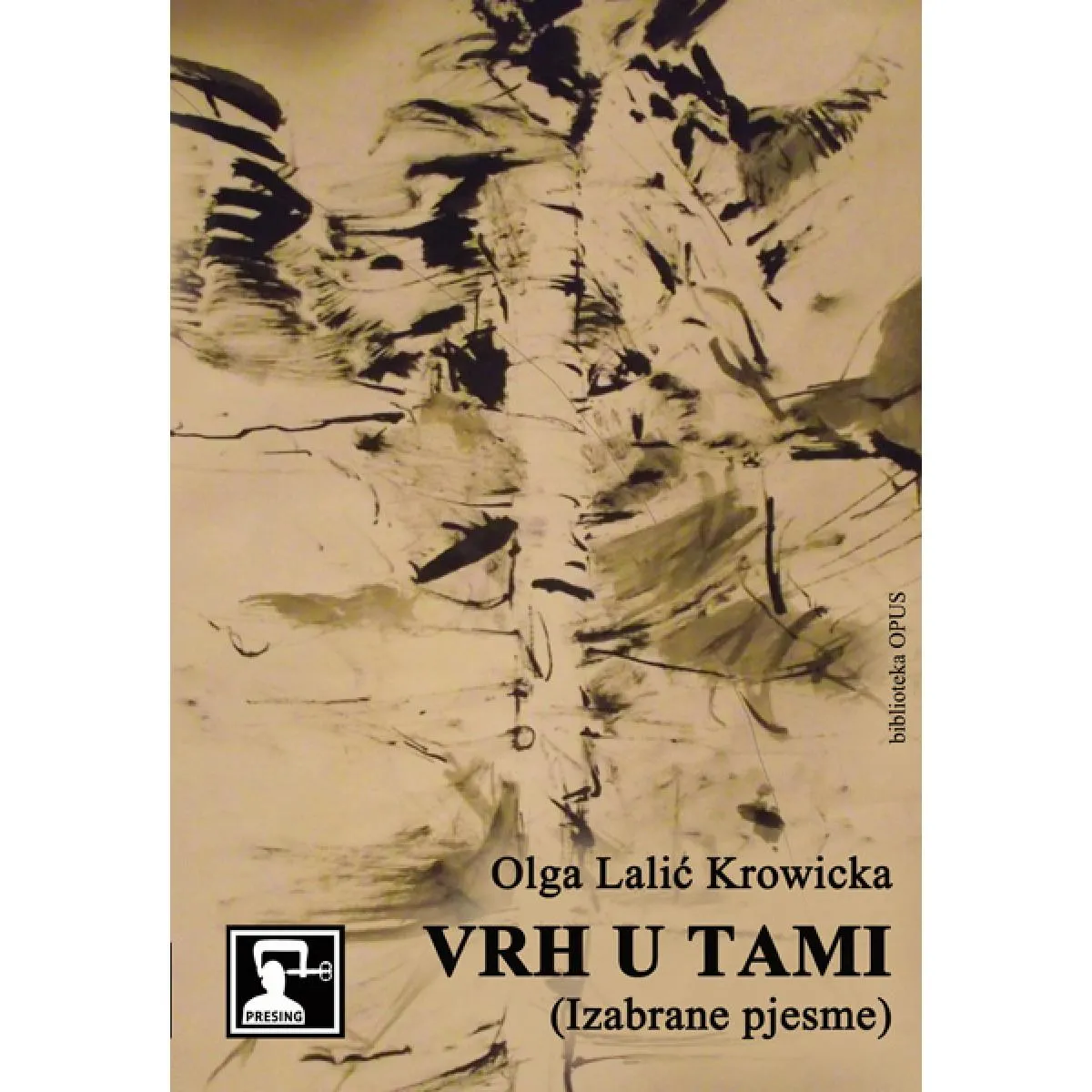 VRH U TAMI: IZABRANE PJESME 