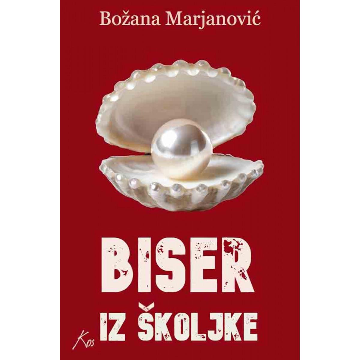 BISER IZ ŠKOLJKE 