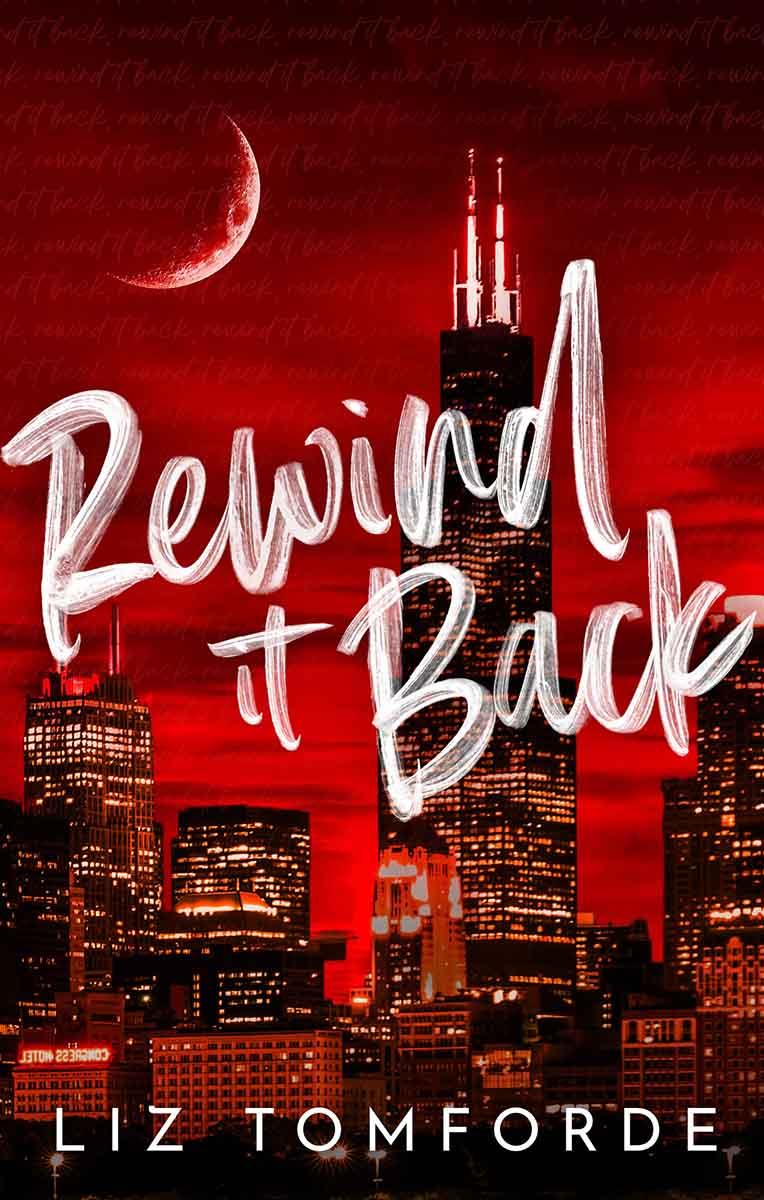 REWIND IT BACK TikTok Hit Windy City Series book 5 