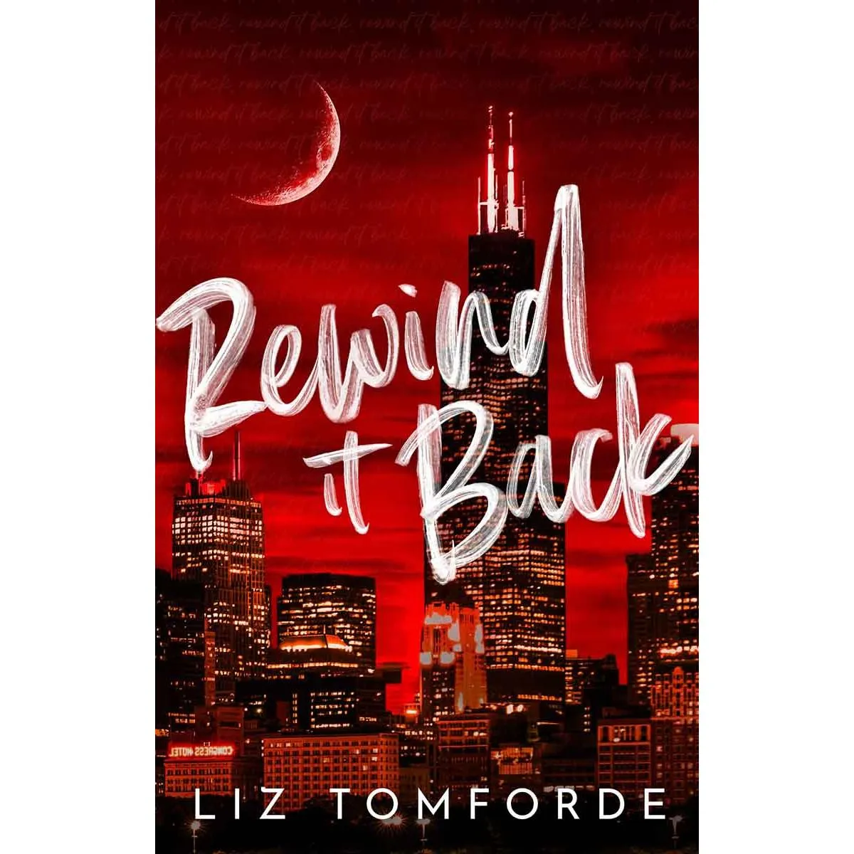 REWIND IT BACK TikTok Hit Windy City Series book 5 