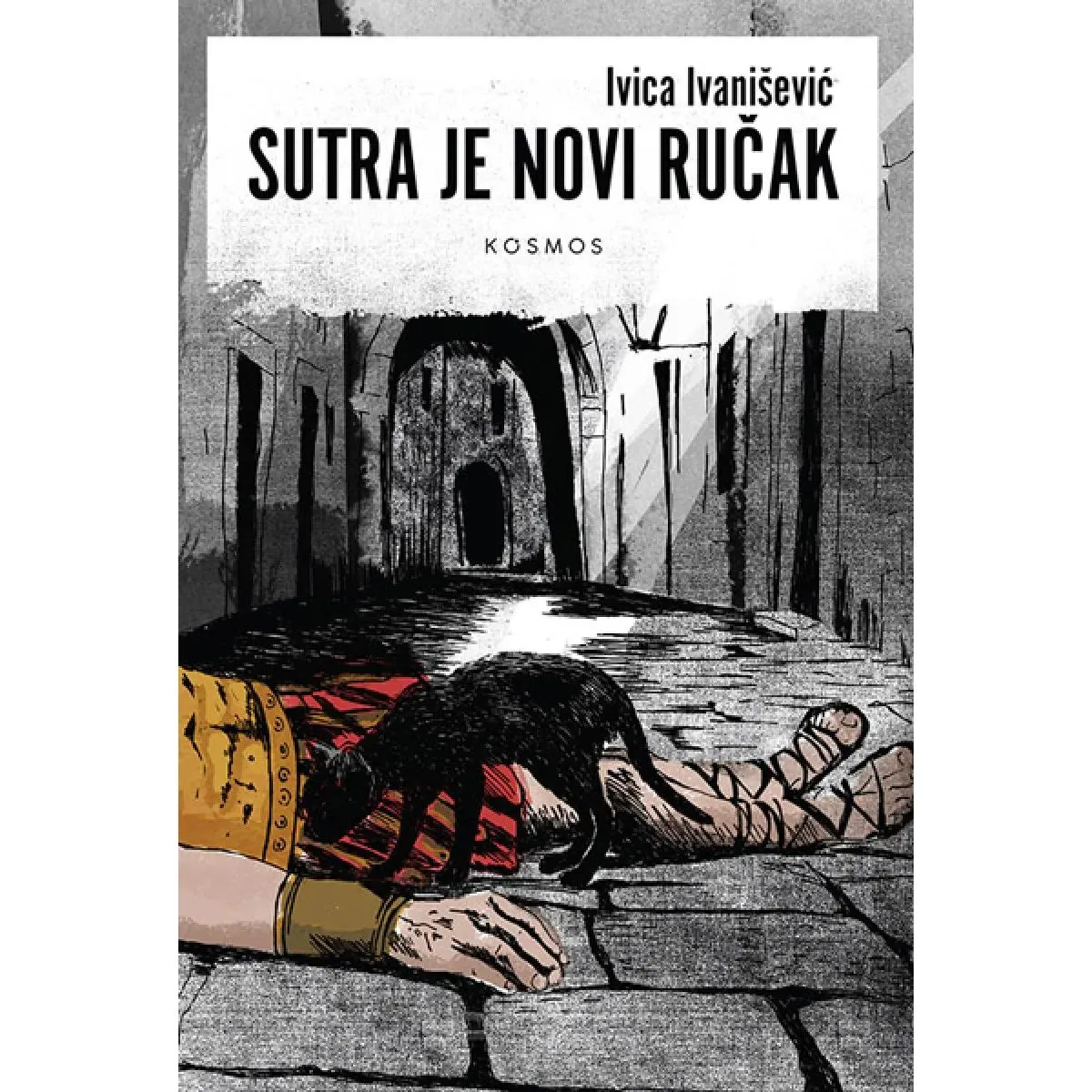 SUTRA JE NOVI RUČAK 