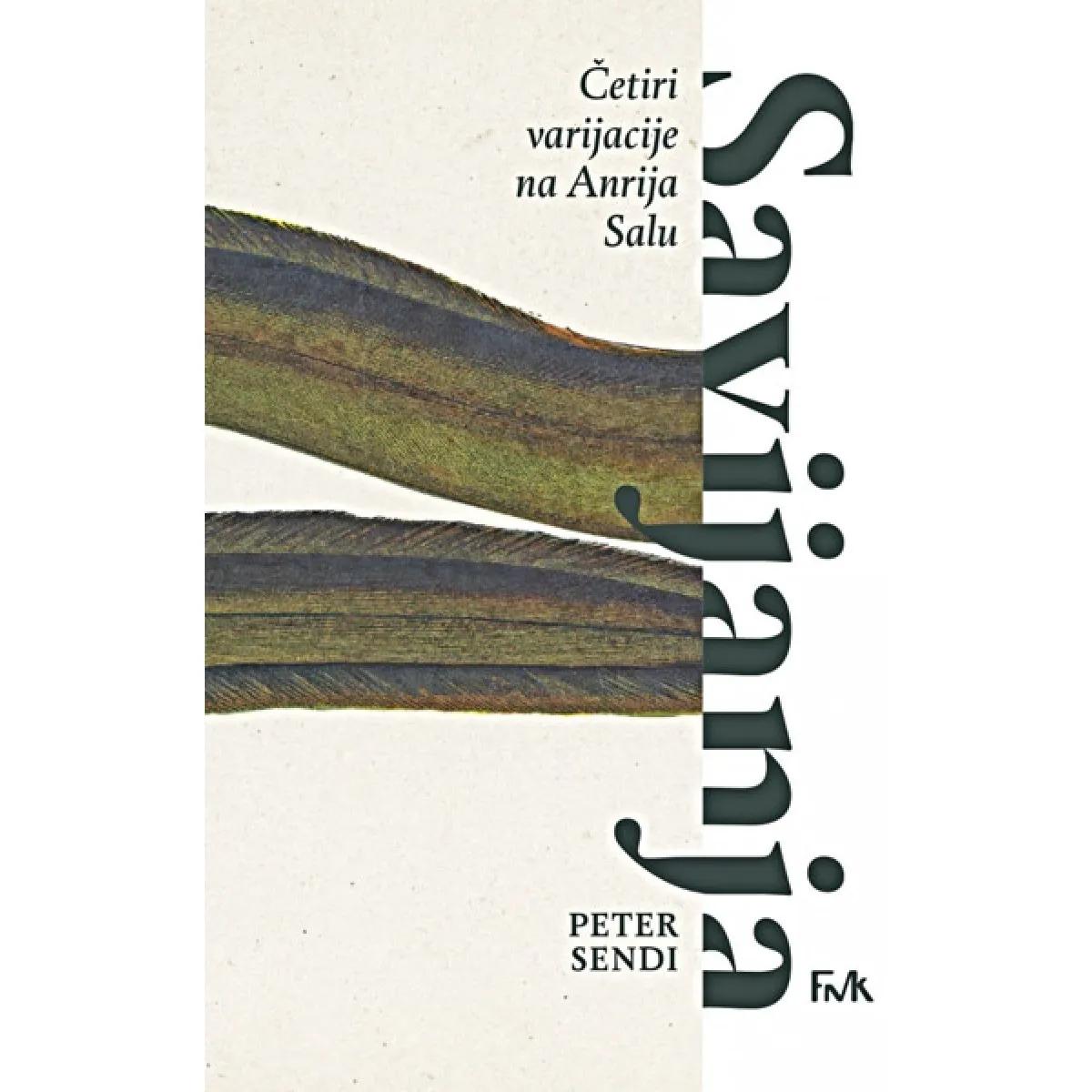 SAVIJANJA: ČETIRI VARIJACIJE NA ANRIJA SALU 