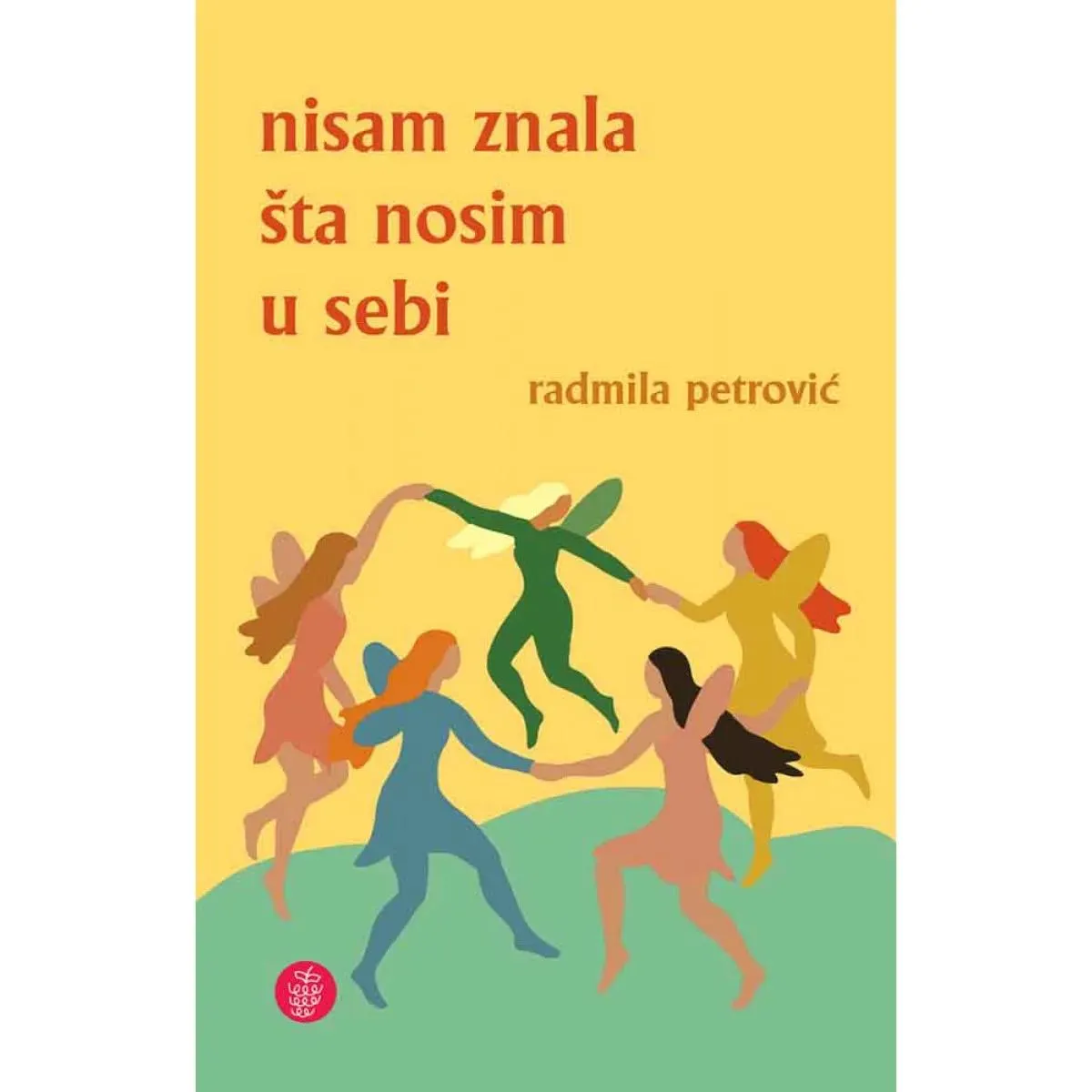 NISAM ZNALA ŠTA NOSIM U SEBI 