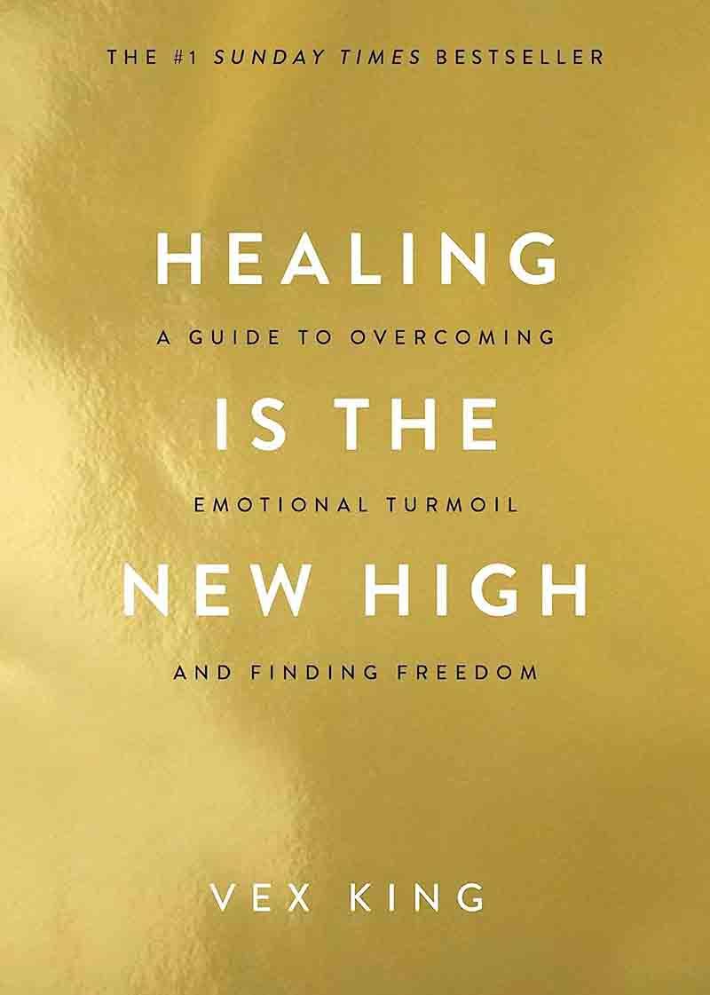 HEALING IS THE NEW HIGH 