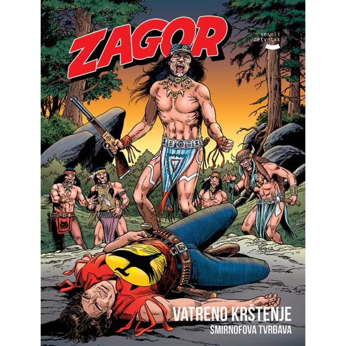 ZAGOR KNJIGA 38 Vatreno krštenje, Smirnofova tvrđava 